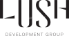 Lush Development Group