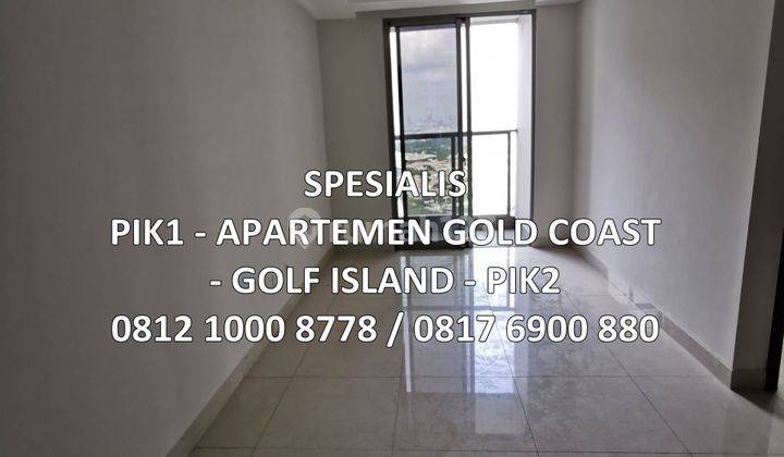 Apartemen Gold Coast Pik 2 Bedroom, Termurah, Pantai Indah Kapuk 1