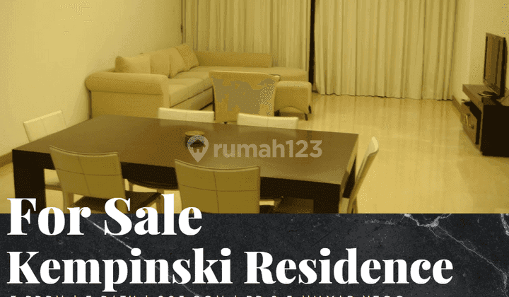 Dijual Apartemen Kempinski 2 Bedroom+1 High Floor View Sudirman 1