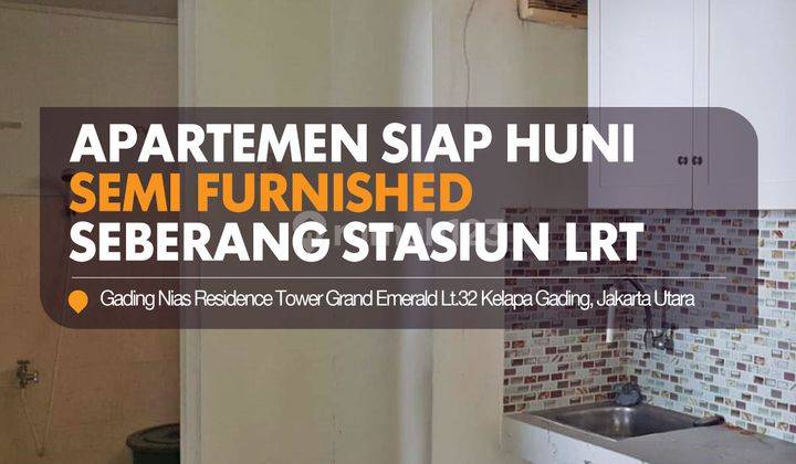 Apartemen Gading Nias Residence Tower Grand Emerald Lt.32 Kelapa Gading, Jakarta Utara 2