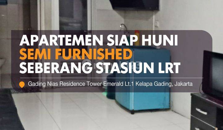 Apartemen Gading Nias Residence Tower Emerald Lt.1 Kelapa Gading, Jakarta Utara 2