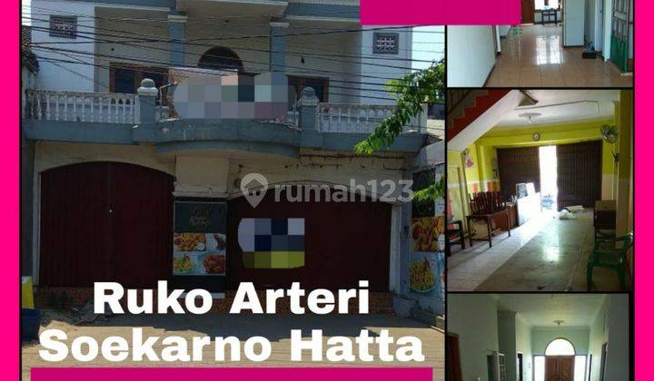 Ruko Siap Pakai di Arteri soekarno Hatta 1