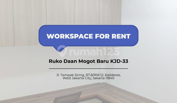 Ruang kantor dan virtual office Kalideres