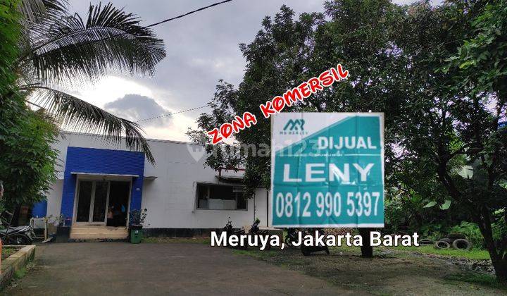 TANAH DAN BANGUNAN ZONA KOMERSIL 1052 M2 DI MERUYA, JAKARTA BARAT 1