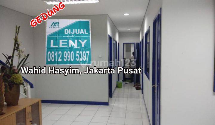 GEDUNG KANTOR SIAP PAKAI 3 LANTAI DI WAHID HASYIM, JAKARTA PUSAT 2