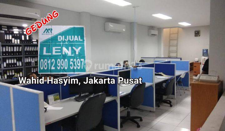 GEDUNG KANTOR SIAP PAKAI 3 LANTAI DI WAHID HASYIM, JAKARTA PUSAT 1