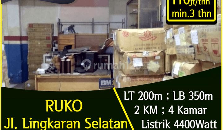 Ruko Lingkar Selatan lb 350m 1