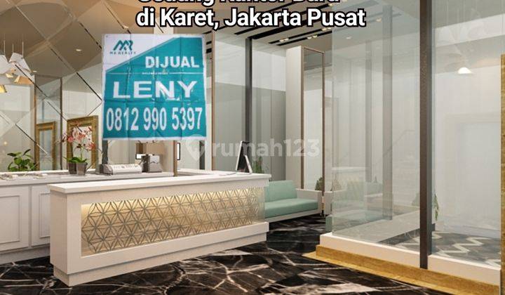 GEDUNG KANTOR BARU BARU 8 LANTAI + BASEMENT, ADA LIFT DI KARET, JAKARTA PUSAT 1