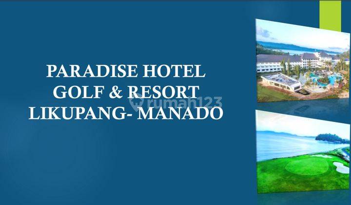 Paradise Hotel Golf & Resort Likupang Manado 2