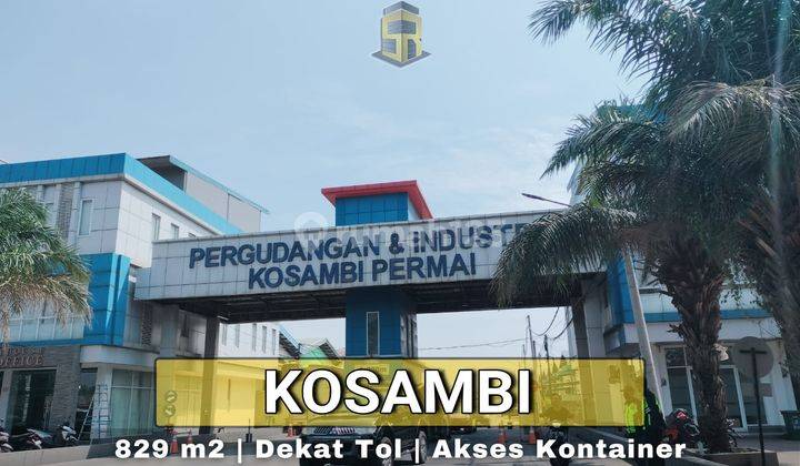 GUDANG KOSAMBI PERMAI AKSES CONTAINER, ADA SECURITY GATE 1