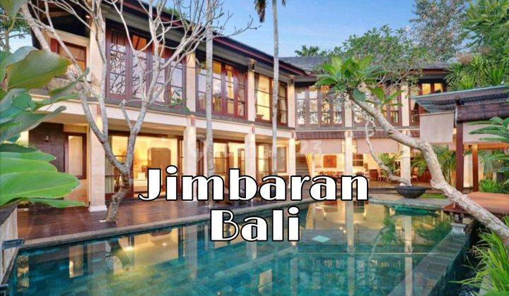 Villa Mewah untuk keluarga atau Untuk di sewakan dekat Pantai dan di kelilingi dengan Hotel bintang 5 untuk di Jimbaran Bali 1