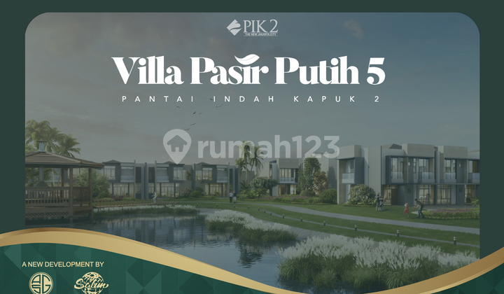 PIK 2 Villa Pasir Putih 5 House starting from IDR 3.9B, KPR available.