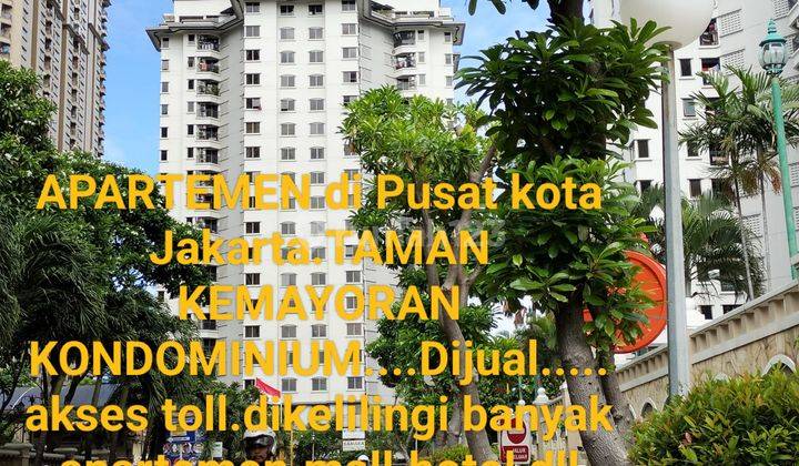 TAMAN KEMAYORAN KONDOMINIUM,Apartement di pusat kota,akses toll dan sgt strategis 1