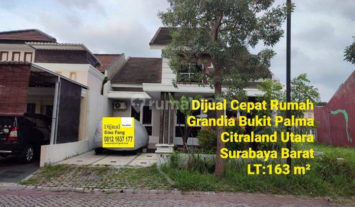 Dijual Cepatt Rmh Grandia Palma Citraland utara 1