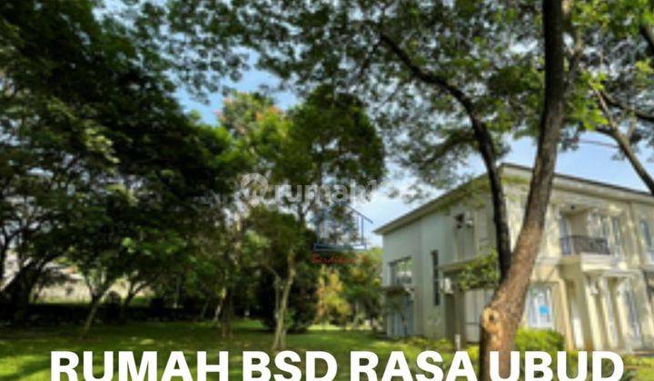 Rumah BSD Rasa Ubud 1