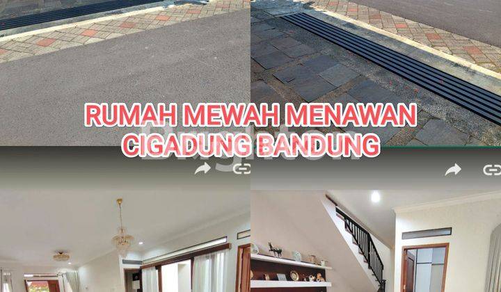 CIGADUNG BANDUNG MEWAH 2