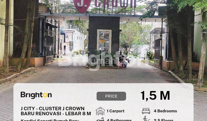 Rumah Lebar 8 meter J.City Cluster J Crown, Baru Renovasi 1