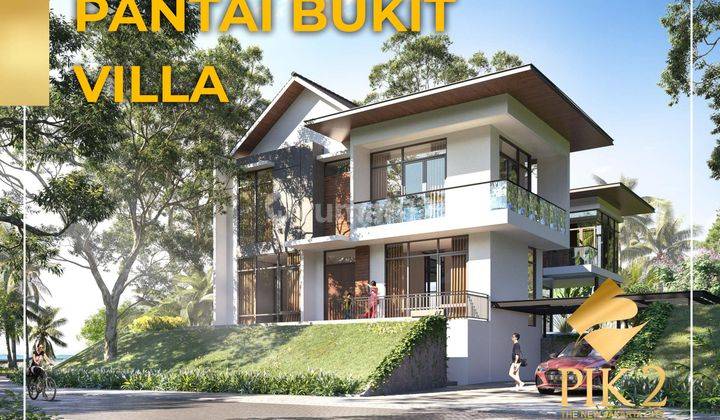 Kavling Perumahan PIK 2 Pantai Bukit Villa 1