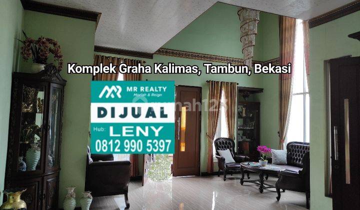 SUPER SALE.. DIBAWAH HARGA PASAR..RUMAH TINGGAL MEWAH 2 LANTAI DI KOMPLEK GRAHA KALIMAS, TAMBUN BEKASI 1