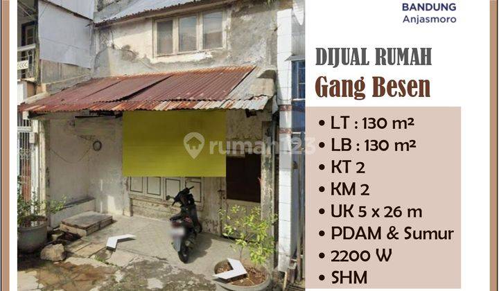 Dijual Rumah Di Pecinan Gang Besen 1