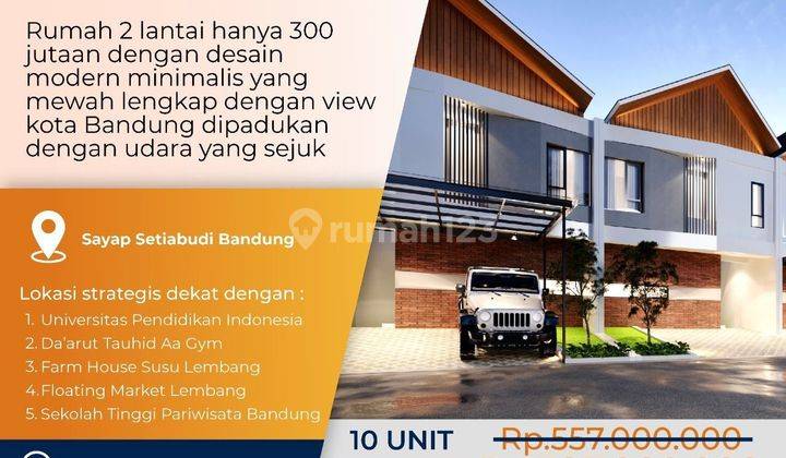 Viral Rumah Premium Sayap Setiabudi Bandung Hampir Habis 2