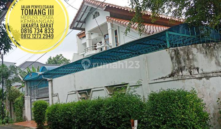 Jual Cepat MURAH Rumah Huk Kavling DKI Jl Penyelesaian Tomang III Lt370m2 Meruya Utara Kembangan Jakarta Barat 1