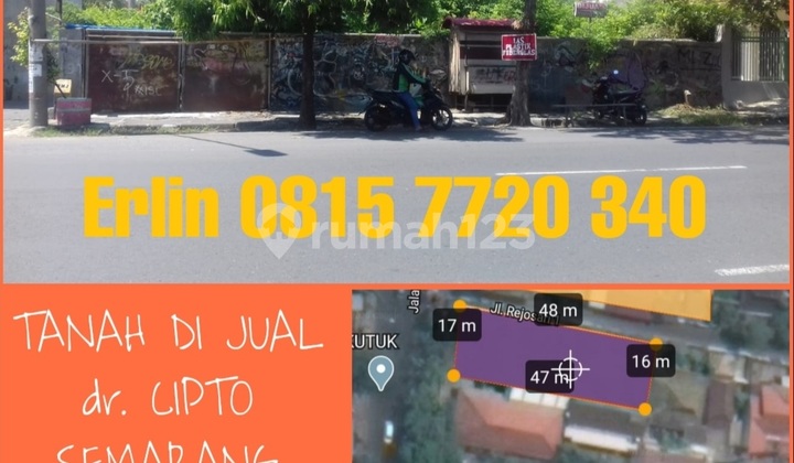 Tanah Strategis Pinggir Jalan Raya Dr. CIPTO di semarang 1