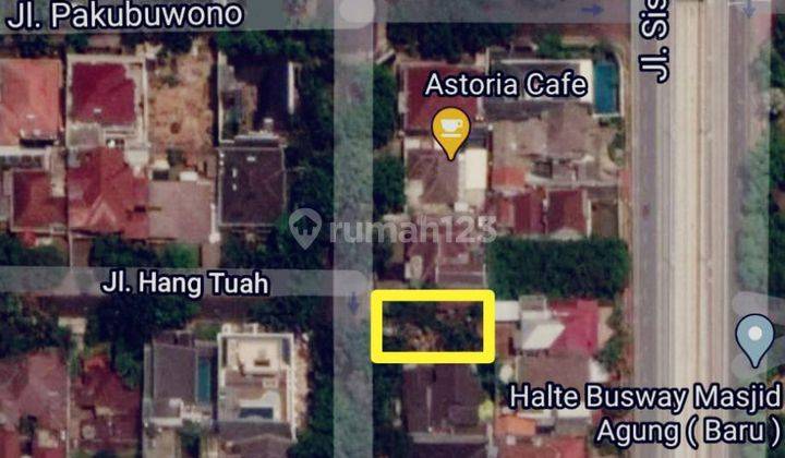 TANAH STRATEGIS di Jl HANG TUAH RAYA, KEBAYORAN BARU, JAKSEL 1