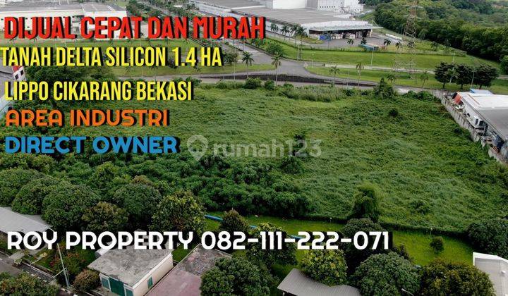 Dijual Tanah di Delta Silicon Lippo Cikarang Bekasi 1.4 Ha Jabar 1