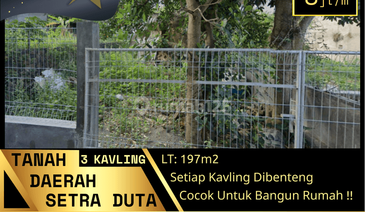 Tanah 3 Kavling Setraduta, Cocok untuk bangun Rumah !! 1