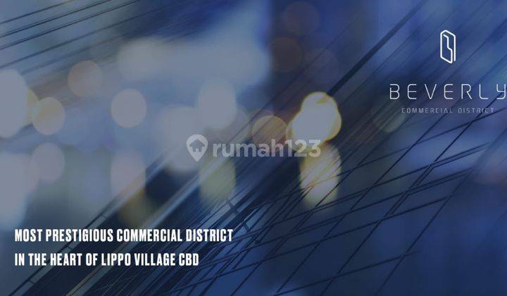 Beverly Commercial District Lippo Lokasi Strategis at Karawaci  2