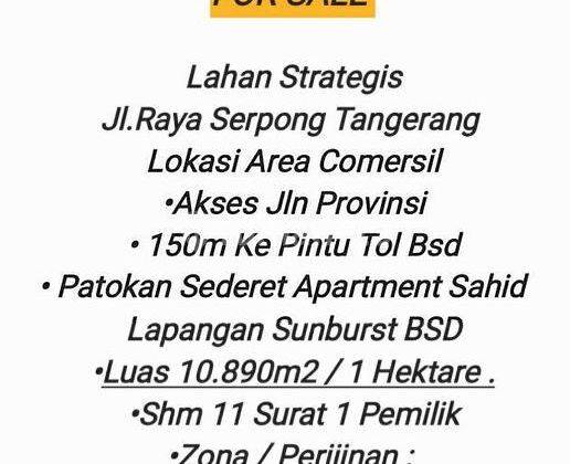 Tanah/lahan strategis seluas 10.890 m2 di jalan raya Serpong, Tangerang 2