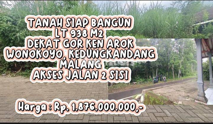 TANAH SIAP BANGUN LT 938 M2 DEKAT GOR KEN AROK, WONOKOYO, KEDUNGKANDANG, MALANG 1