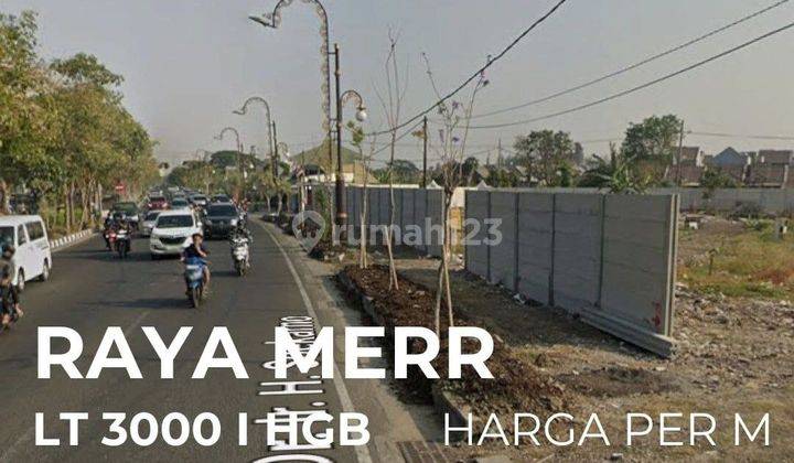 TANAH RAYA MERR, Ir Soekarno MURAH KOMERSIAL AREA 1