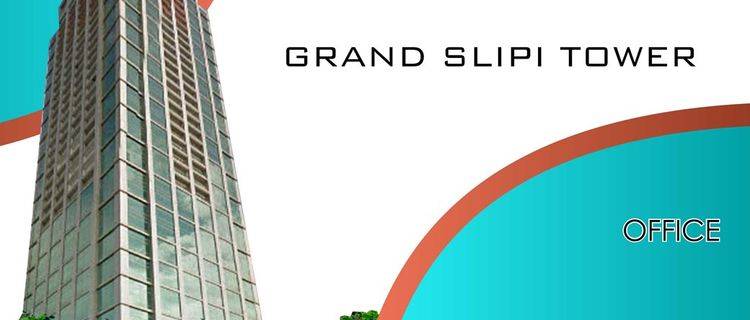 Perkantoran Siap Pakai Dan Lokasi Strategis di Grand Slipi Tower 1