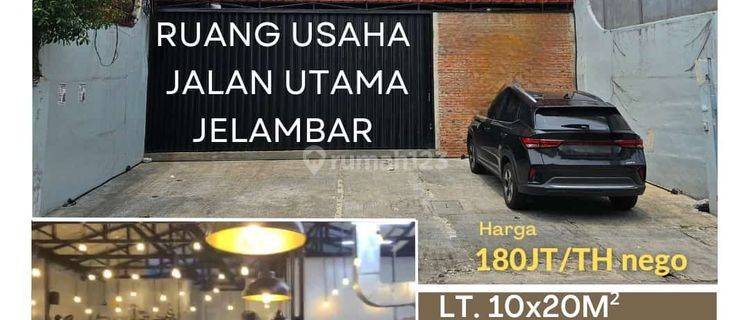 ANA RUANG USAHA UK 10X20M DI JALAN RAYA JELAMBAR 1