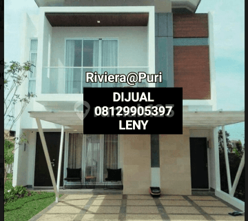 HARGA MODAL Rumah Riviera @Puri 1