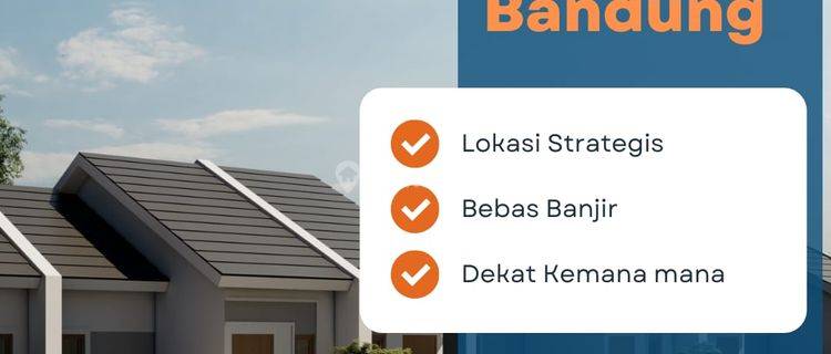 Promo besar rumah murah Bandung hemat 25juta lokasi pinggir jalan kabupaten bebas banjir lohh 1